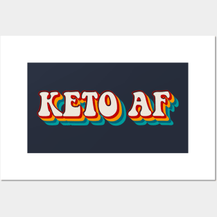 Keto AF Posters and Art